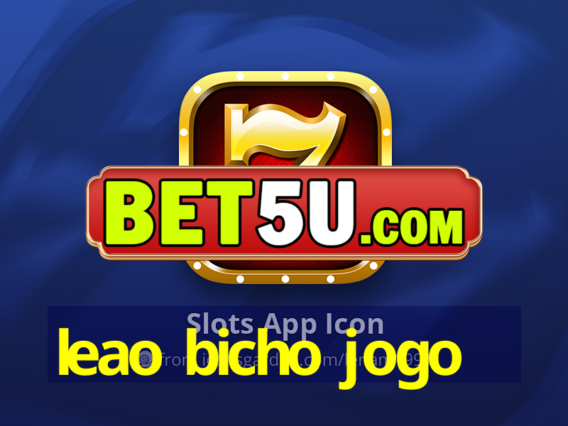 leao bicho jogo